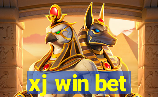 xj win bet